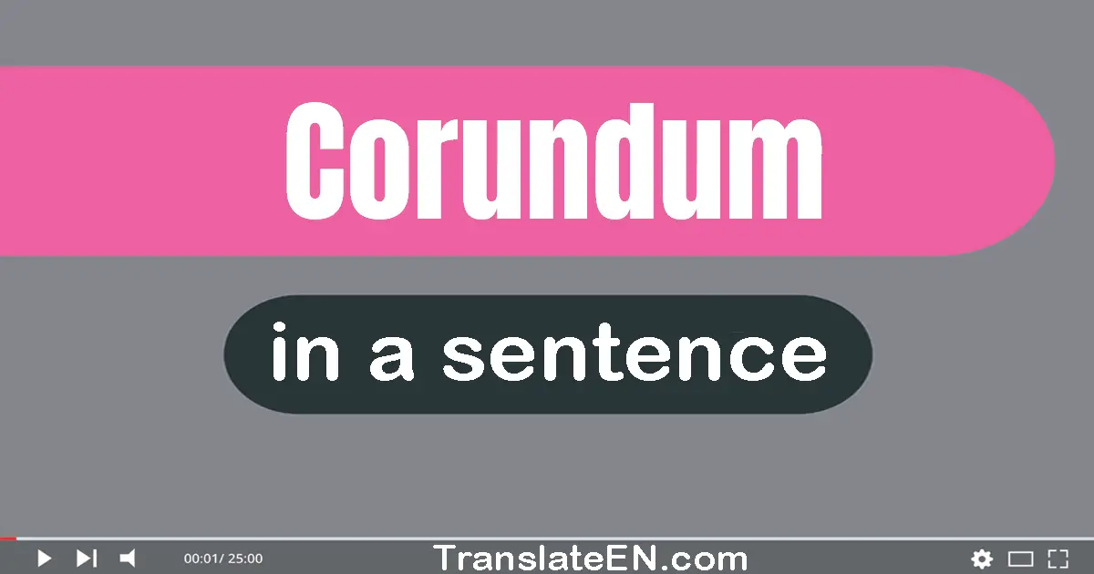 Corundum in a sentence