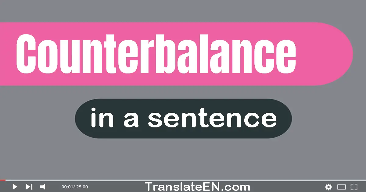 Counterbalance in a sentence