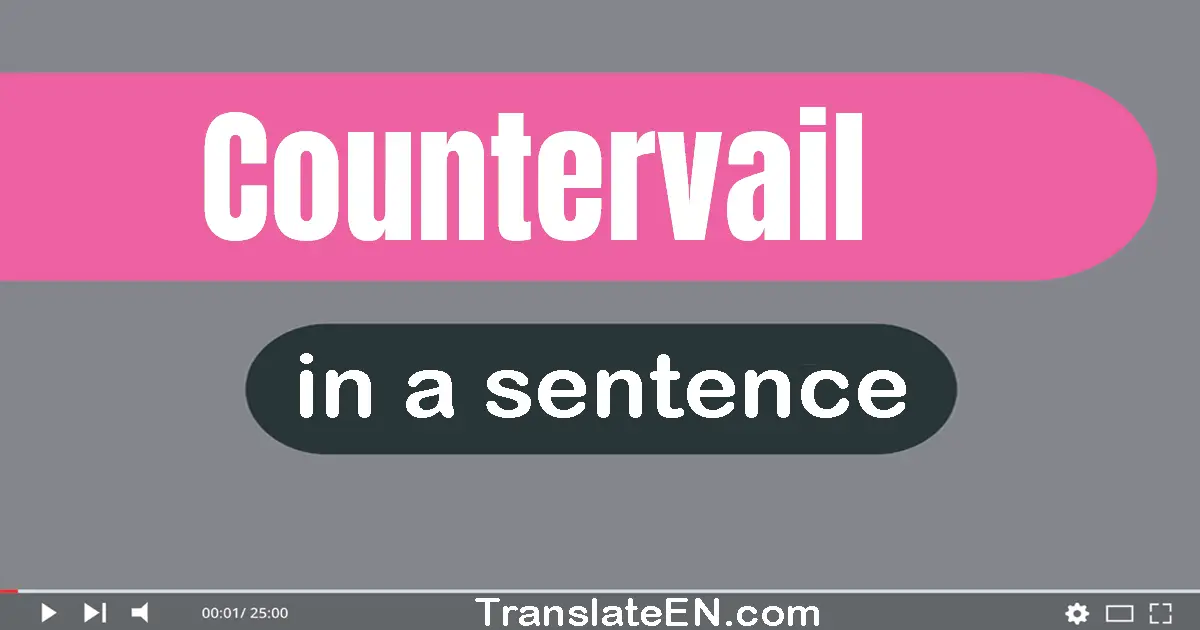 Countervail in a sentence