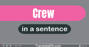 use-crew-in-a-sentence