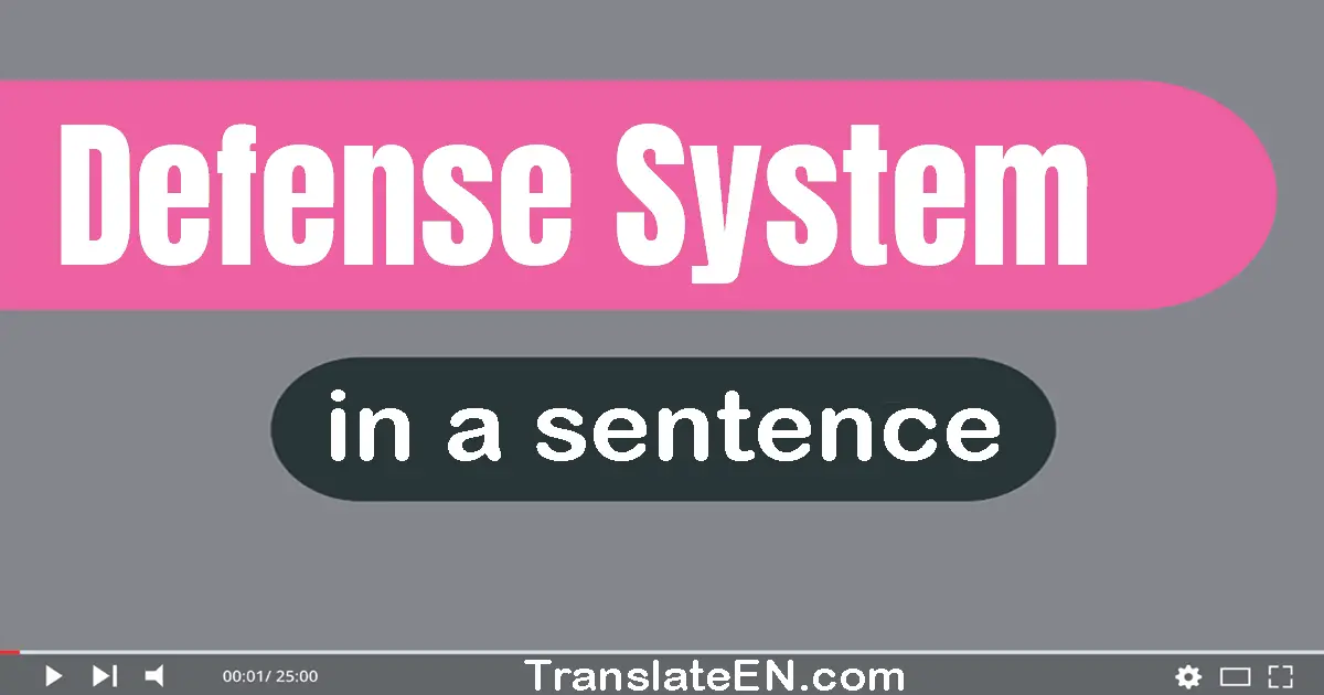 Defense System in a sentence