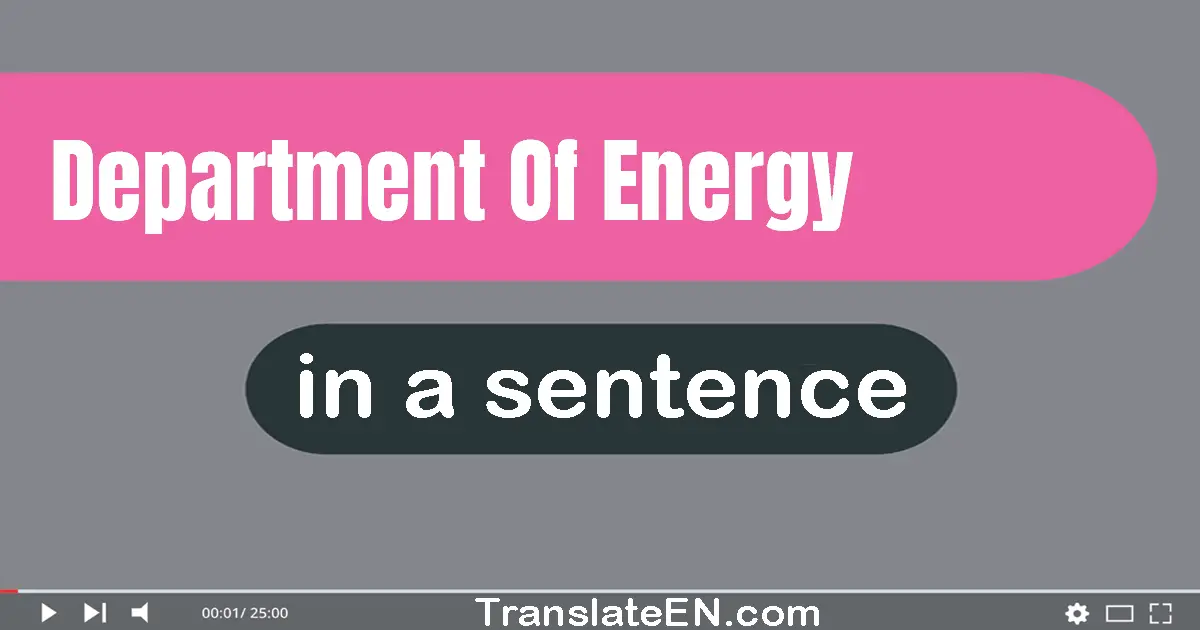 Department Of Energy in a sentence