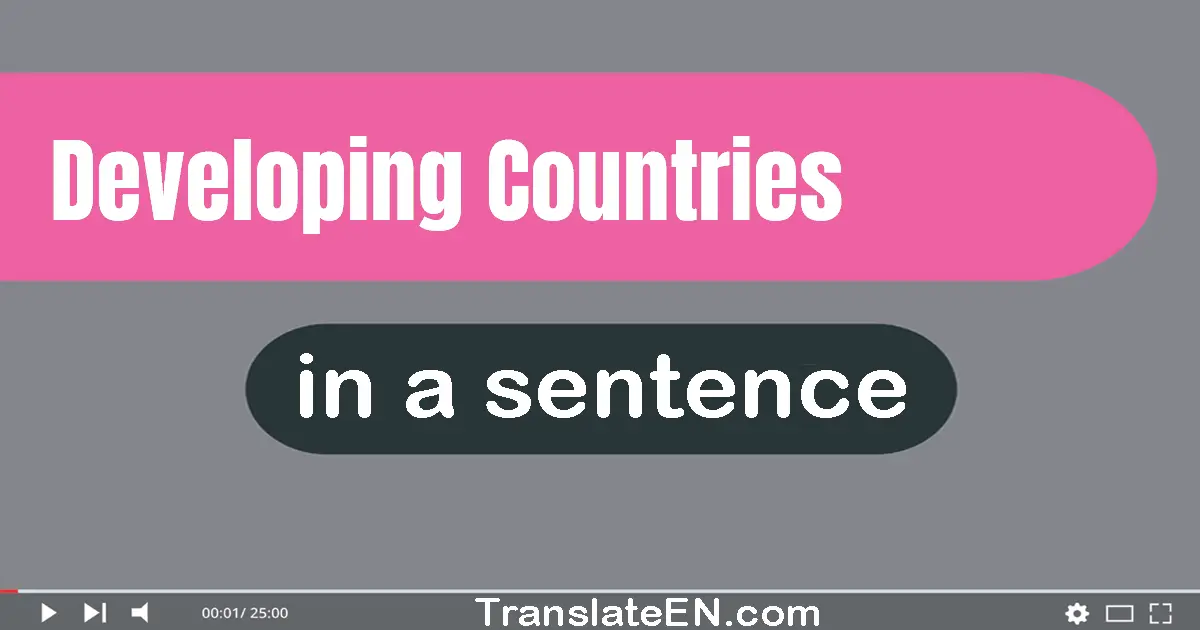 Developing Countries in a sentence