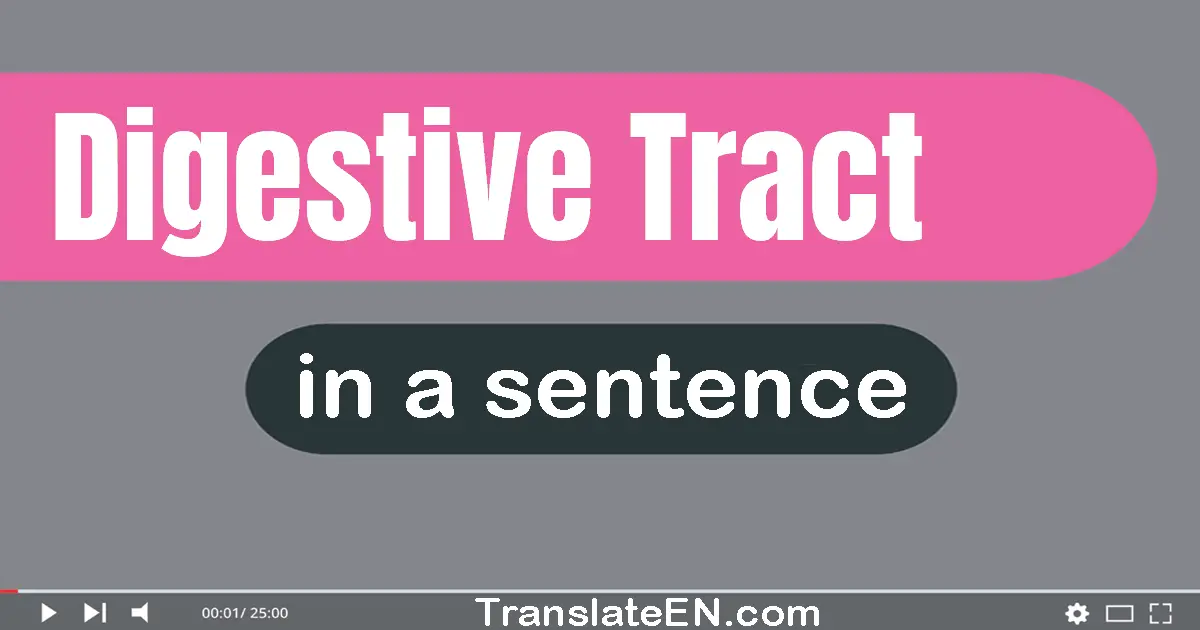 Digestive Tract in a sentence