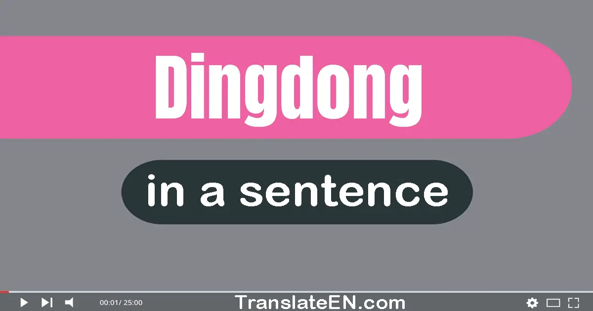 Dingdong in a sentence