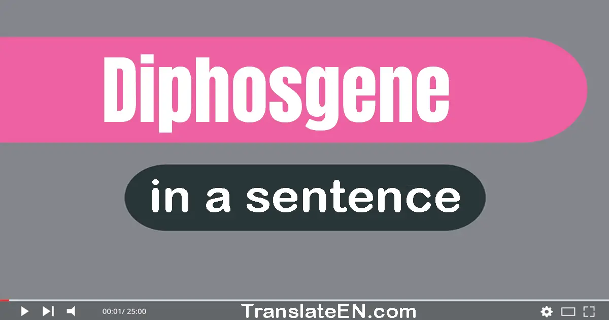 Diphosgene in a sentence