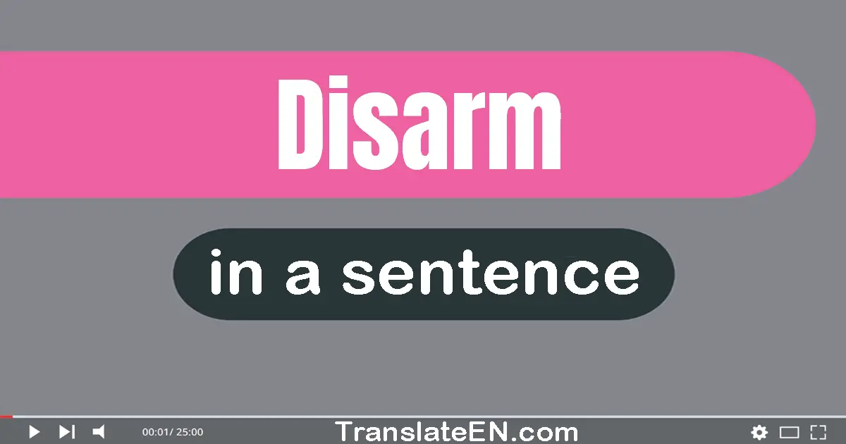 Disarm in a sentence