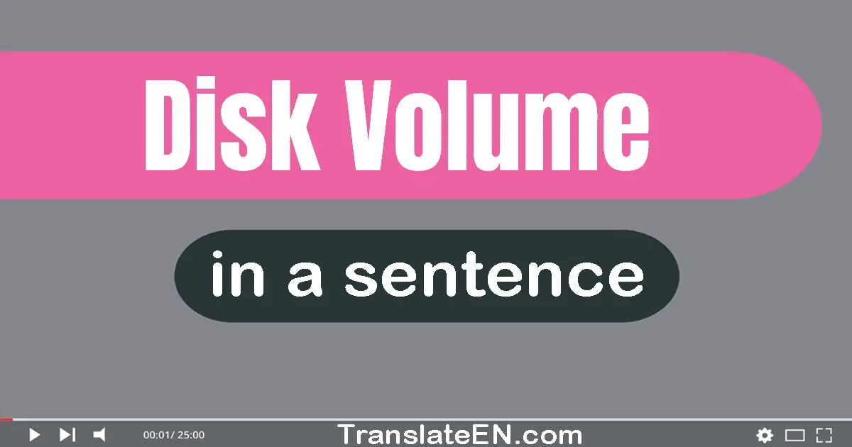 Disk Volume in a sentence