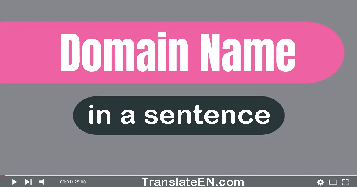 Domain Name in a sentence