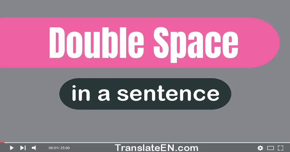 Double Space in a sentence