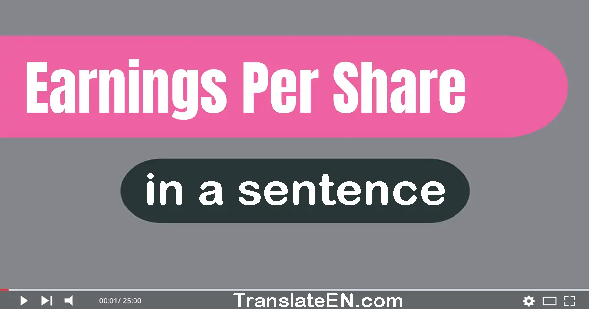 Earnings Per Share in a sentence