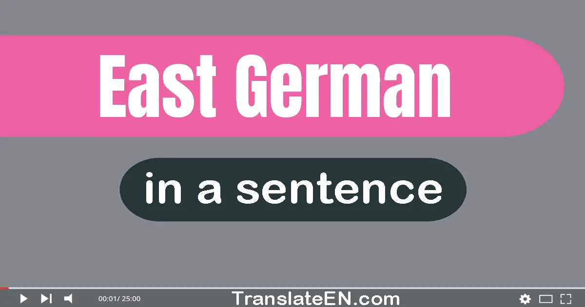 East German in a sentence