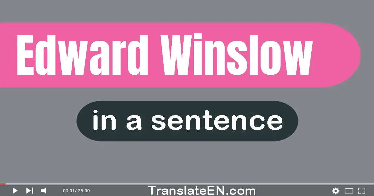 Edward Winslow in a sentence