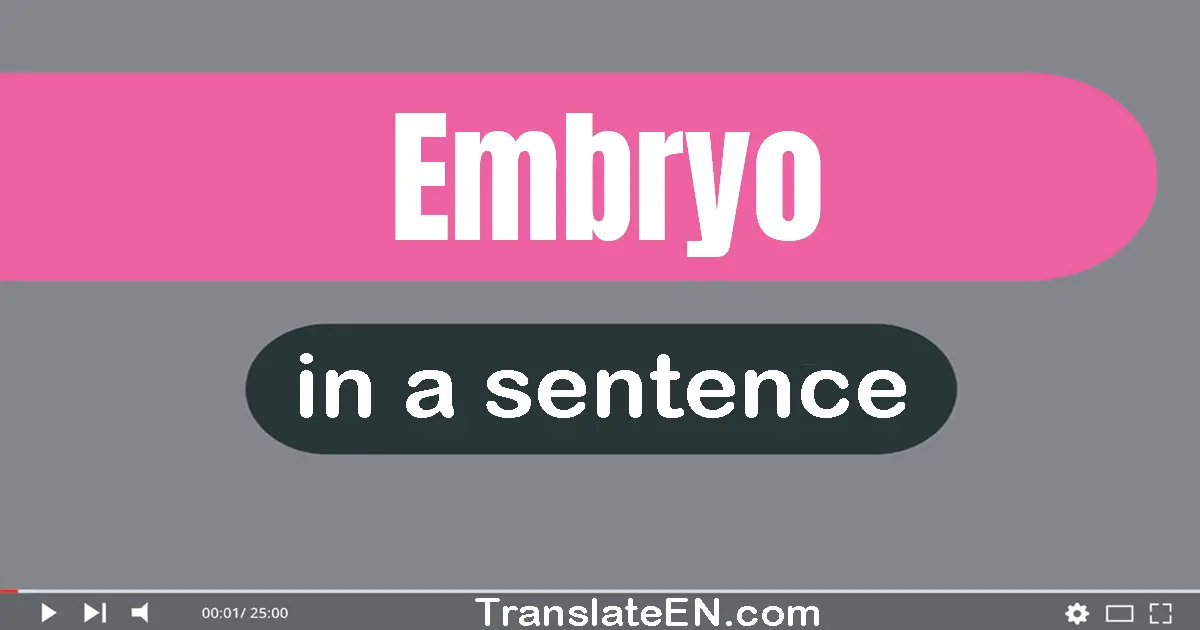 Embryo in a sentence