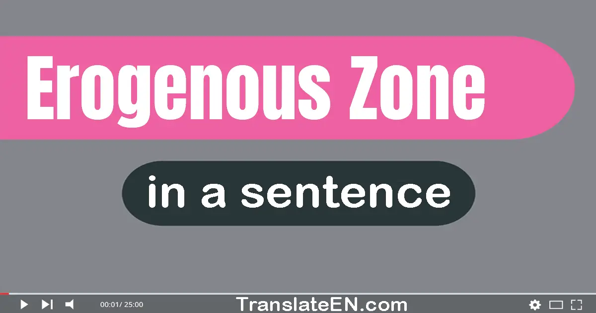 Erogenous Zone in a sentence