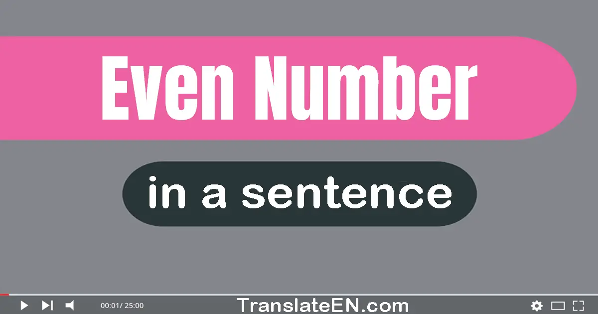 Even Number in a sentence