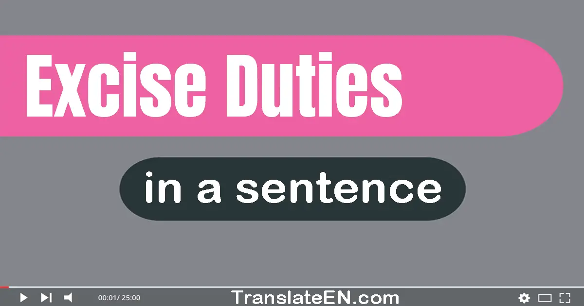 Excise Duties in a sentence