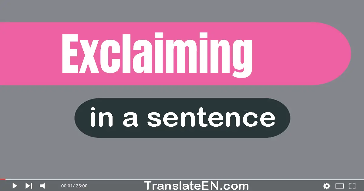 Exclaiming in a sentence