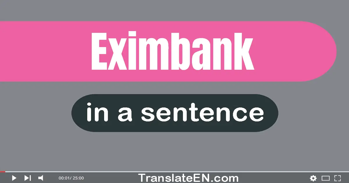 Eximbank in a sentence