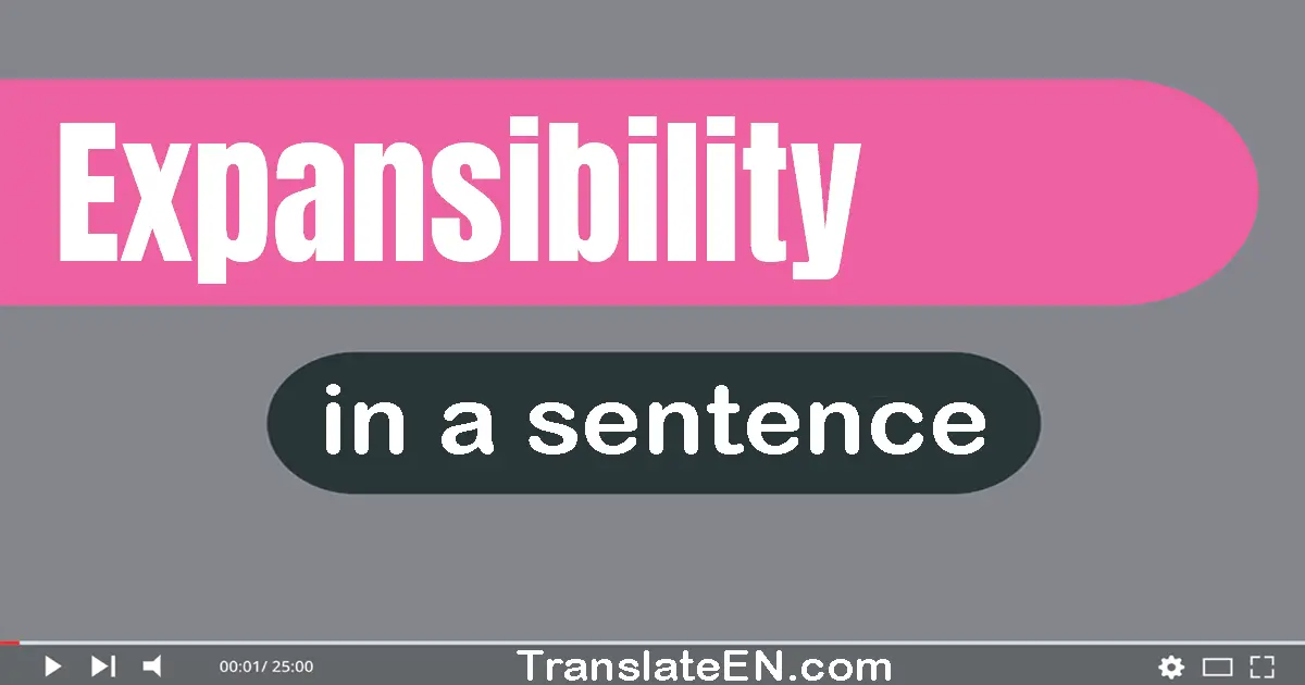 Expansibility in a sentence