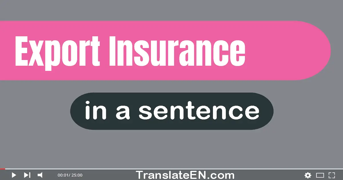 Export Insurance in a sentence