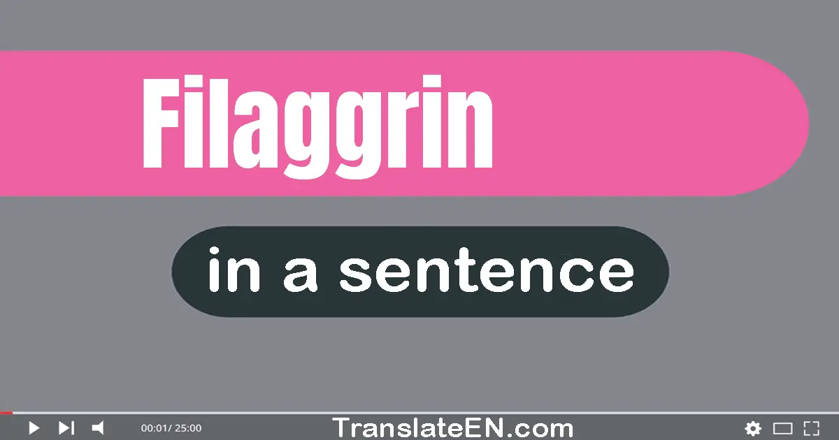 Filaggrin in a sentence