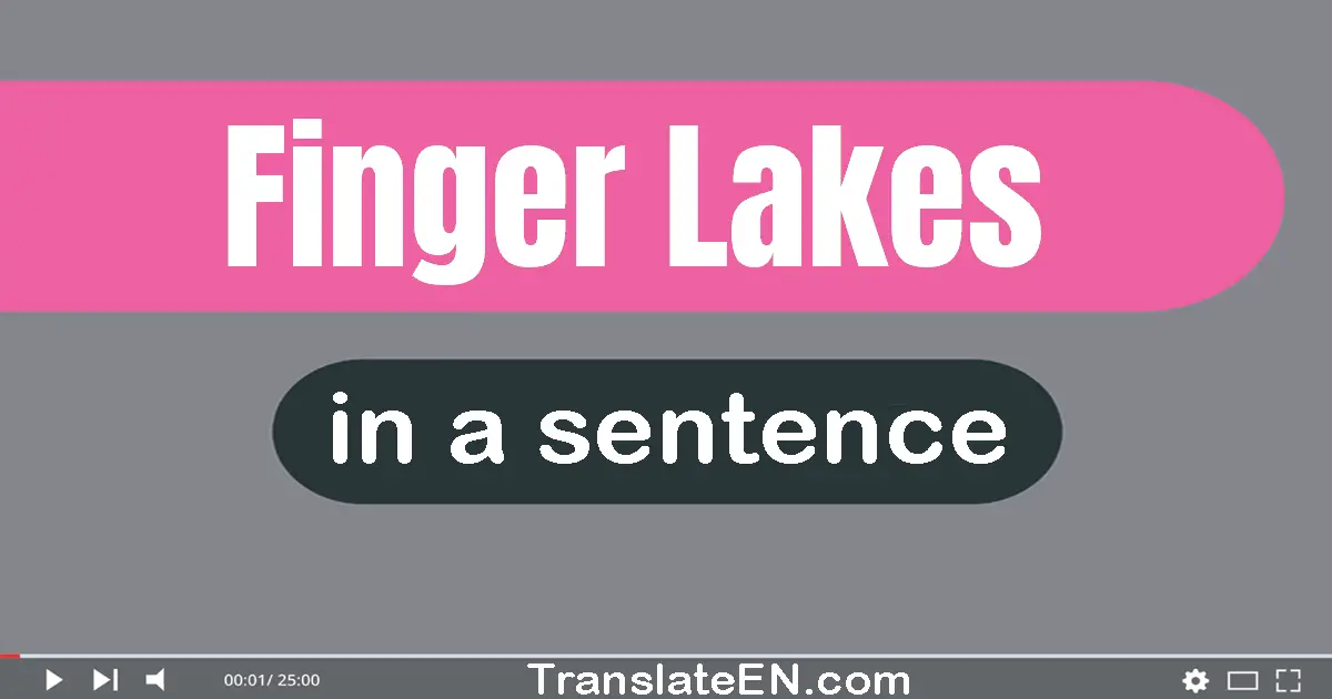 Finger Lakes in a sentence