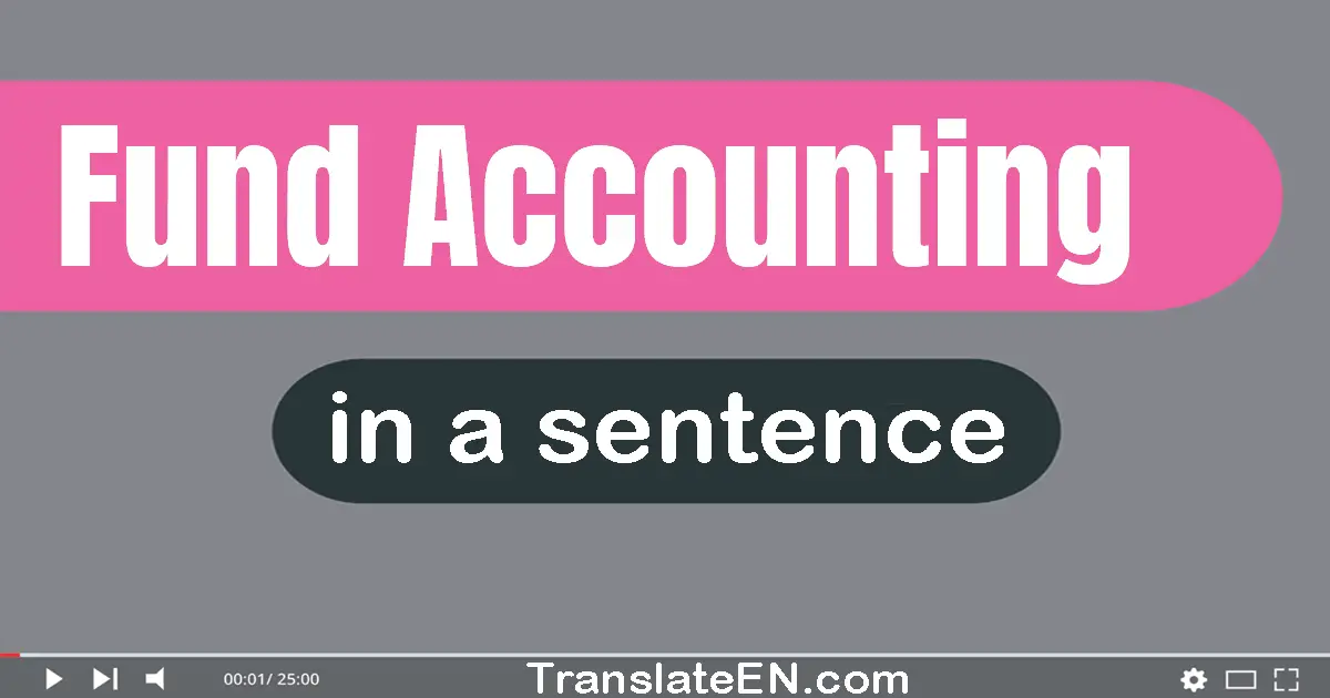 Fund Accounting in a sentence