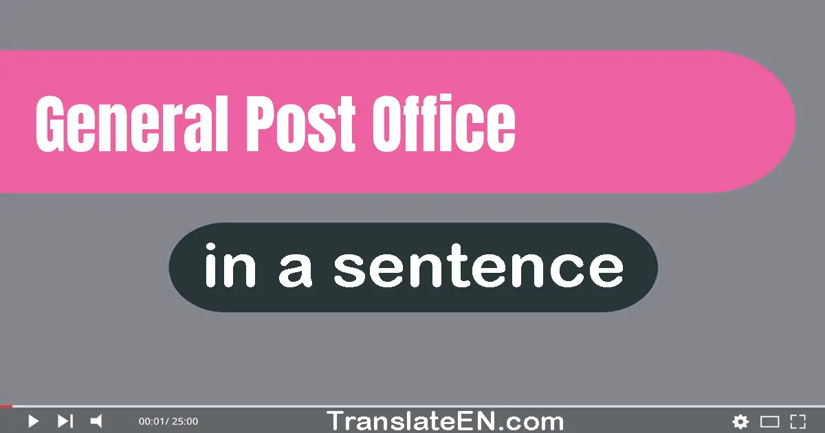 General Post Office in a sentence