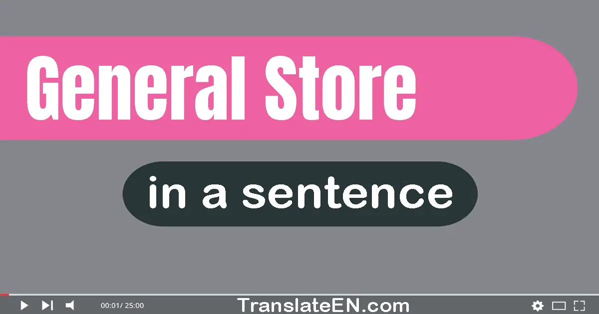 General Store in a sentence