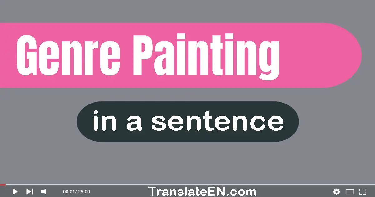 Genre Painting in a sentence