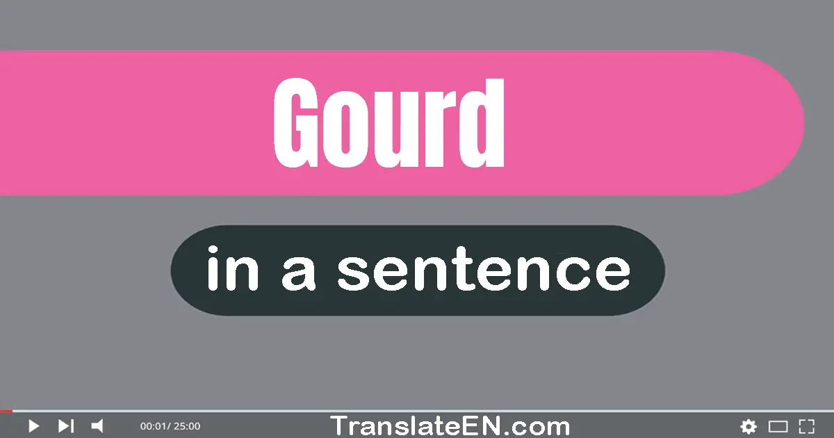 Gourd in a sentence