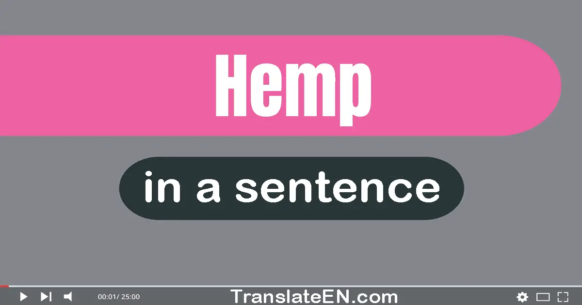 Hemp in a sentence