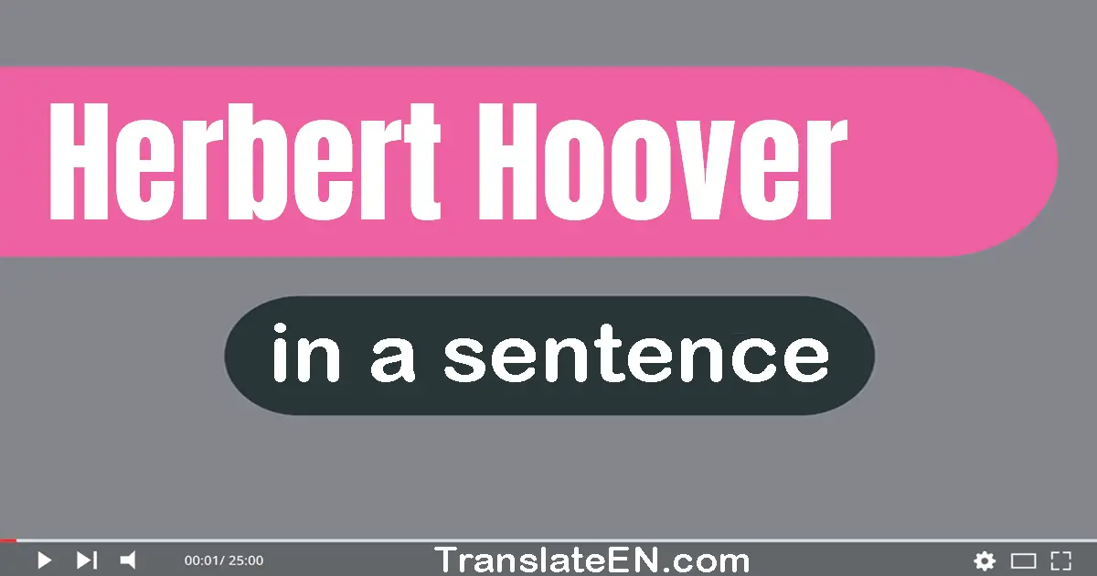 Herbert Hoover in a sentence