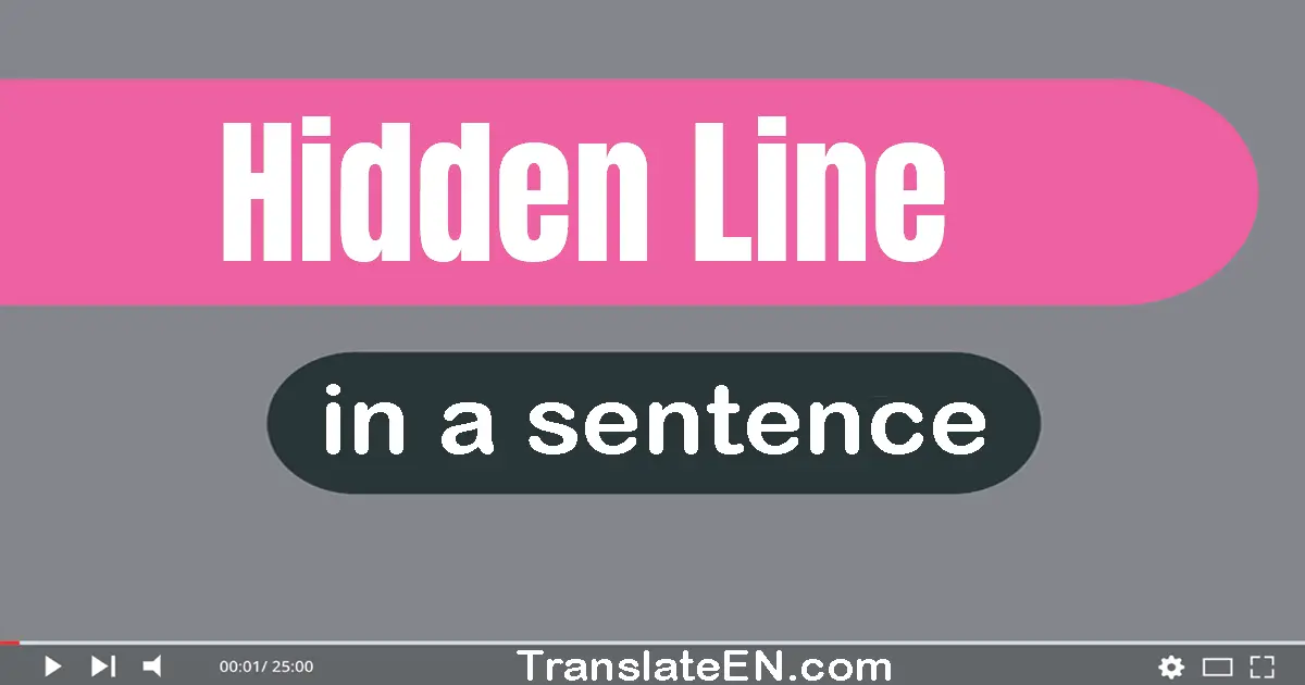 Hidden Line in a sentence