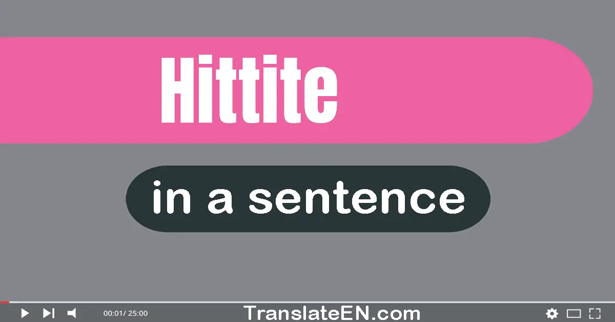 Hittite in a sentence