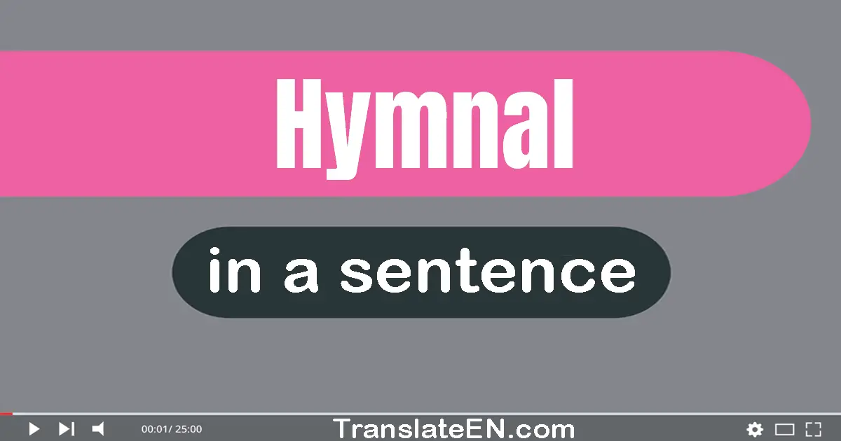 Hymnal in a sentence