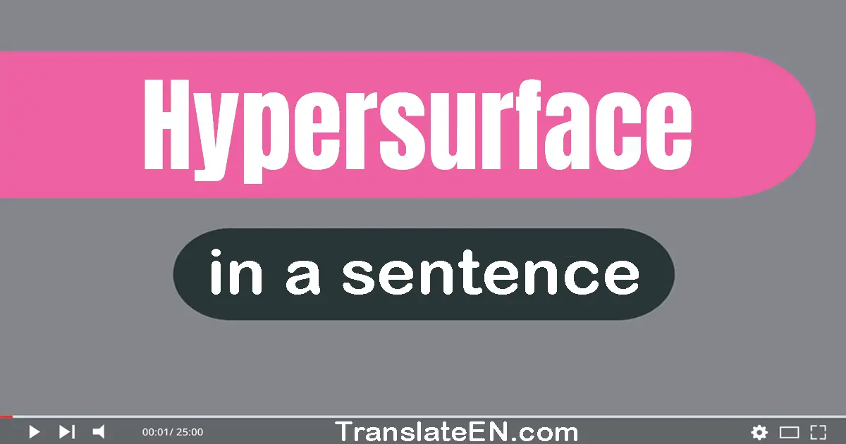 Hypersurface in a sentence