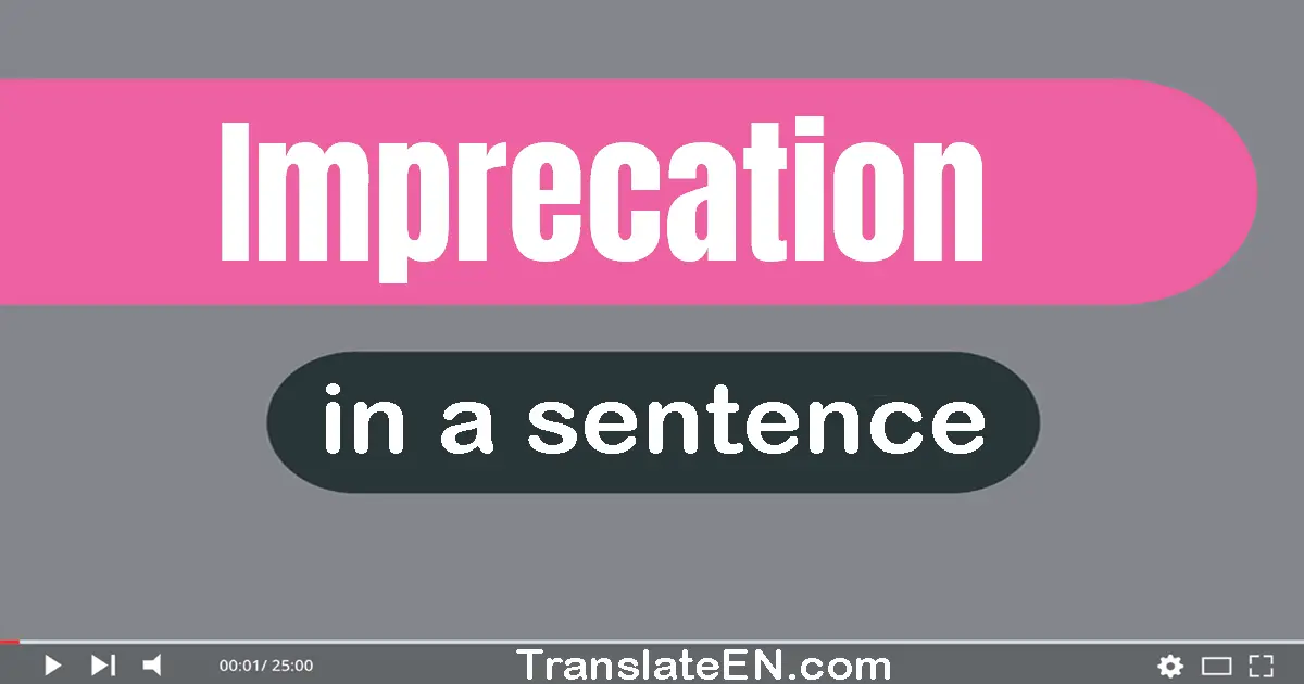 Imprecation in a sentence