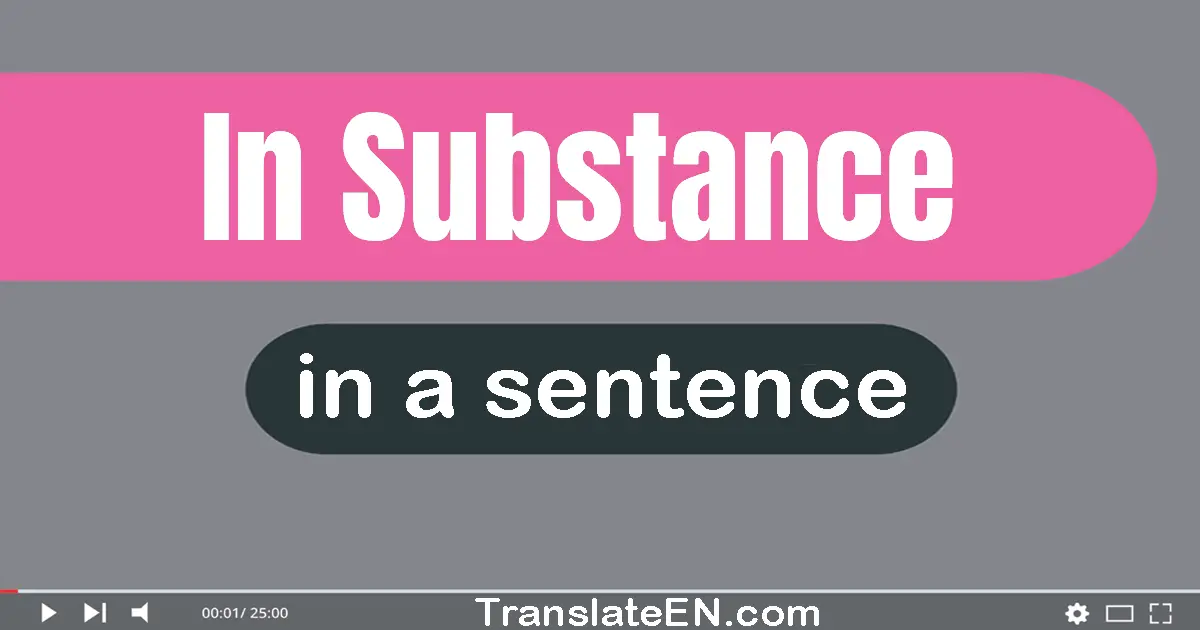 In Substance in a sentence