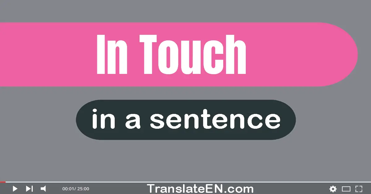 In Touch in a sentence