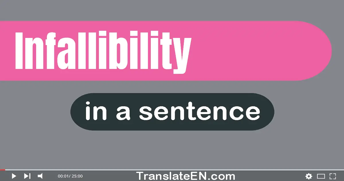 Infallibility in a sentence