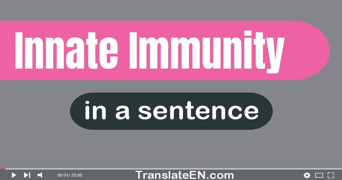 Innate Immunity in a sentence