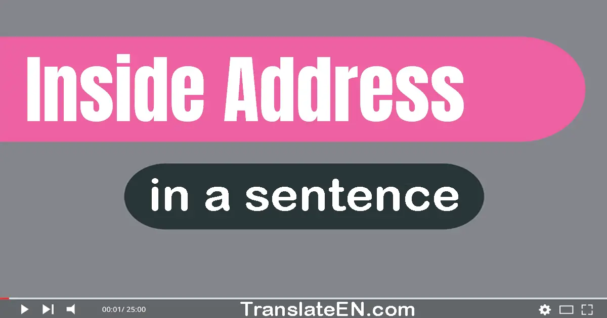 Inside Address in a sentence