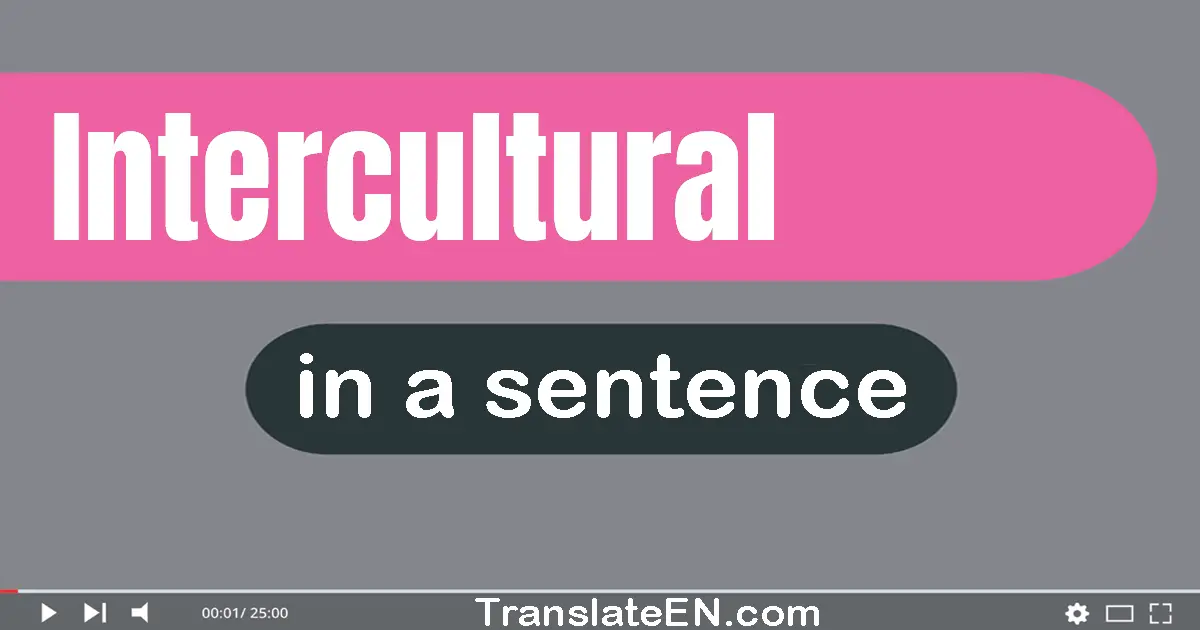 Intercultural in a sentence