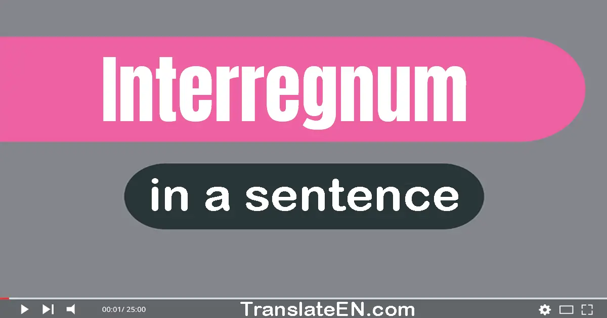 Interregnum in a sentence