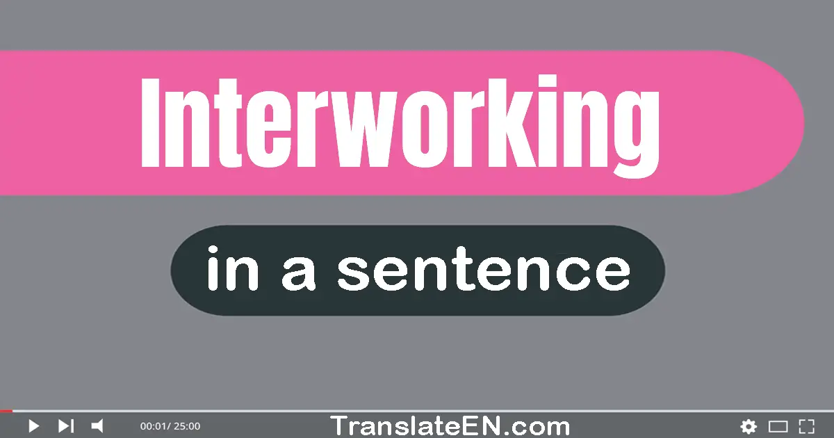 Interworking in a sentence