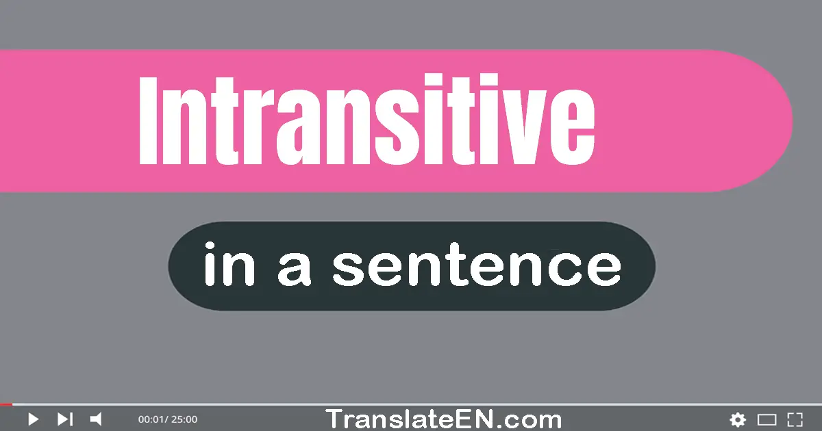 Intransitive in a sentence