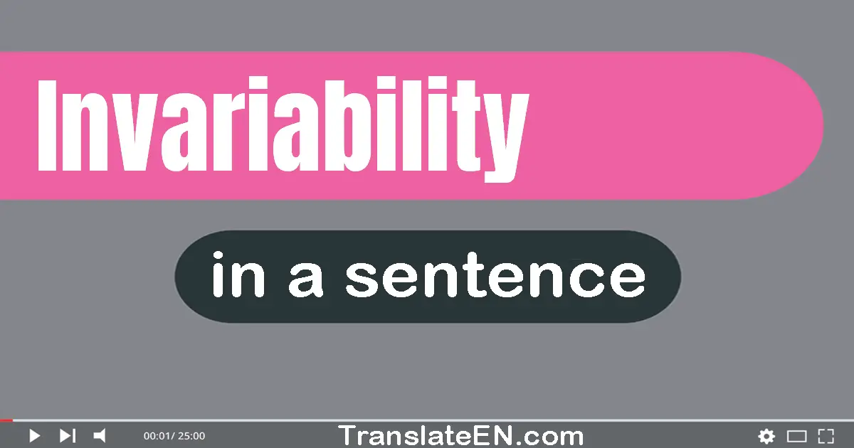 Invariability in a sentence