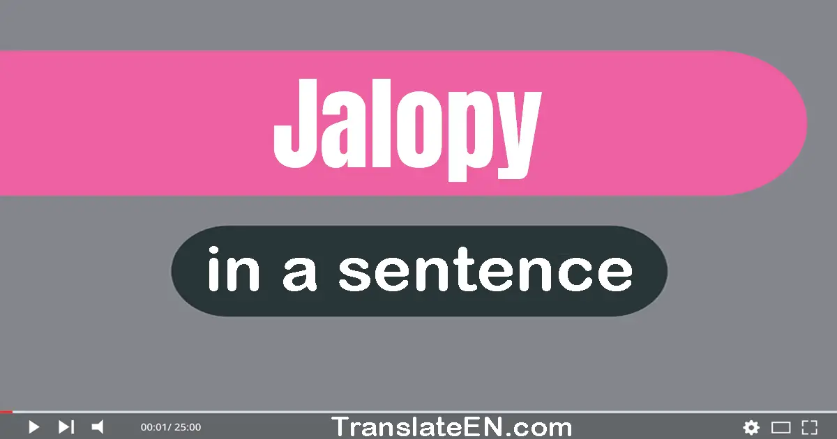 Jalopy in a sentence